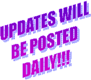 UPDATES WILL 
BE POSTED 
DAILY!!!
